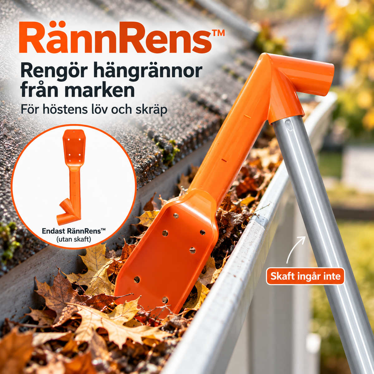 RännRens™ – Hängrännerensare – Säg hejdå till höstlöven